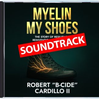 B-Cide – Myelin My Shoes: The Soundtrack (CD)