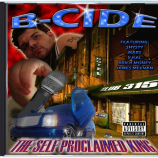 B-Cide – The Self-Proclaimed King (CD)