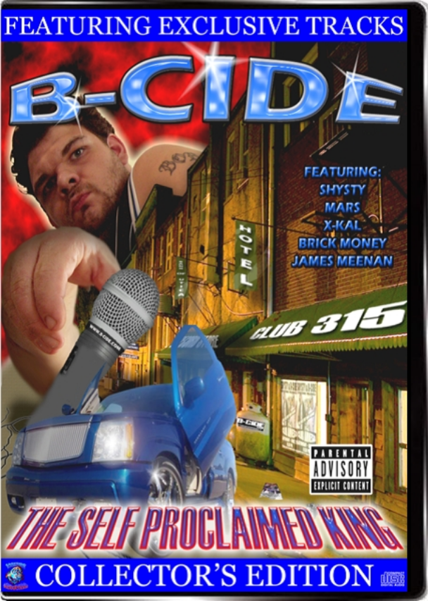 B-Cide – The Self-Proclaimed King (Collector’s Edition) (CD)