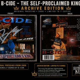 B-Cide - The Self-Proclaimed King – Archive Edition | Original 2006 Pressing